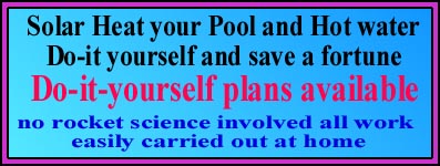 Do-it yourself Solar Plans for Pools & Home Hotwater